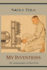 My Inventions: The Autobiography of Nikola Tesla