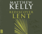 Rediscover Lent