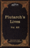 Plutarch's Lives: The Five Foot Shelf of Classics, Vol XII (in 51 Volumes)