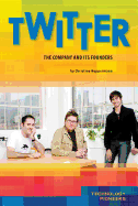 Twitter:: The Company and Its Founders