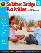 Summer Bridge Activities, Grades 2 - 3: Bridging Grades Second to Third
