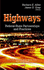 Highways: Federal-State Partnerships and Practices