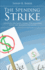 The Spending Strike: Strategies for Saving Money, Strengthening Faith, and Renewing Happiness
