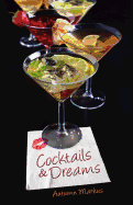 Cocktails & Dreams