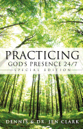 Practicing God's Presence 24/7