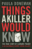 Things a Killer Would Know: The True Story of Leonard Fraser: Is He Australia's Worst Serial Killer?
