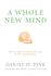 A Whole New Mind: Moving from the Information Age to the Conceptual Age