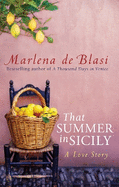 That Summer in Sicily: A Love Story