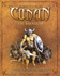 Conan the Barbarian: The Original, Unabridged Adventures of the World's Greatest Fantasy Hero