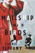 Mateship With Birds