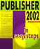 Publisher 2002 in easy steps