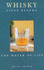 Whisky: The Water of Life