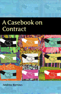 A Casebook on Contract