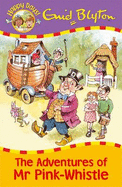 The Adventures of Mr. Pink-Whistle