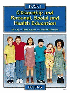 Citizenship and Personal, Social and Health Education: Pupil Book Bk. 1