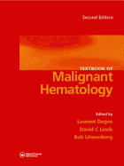 Textbook of Malignant Haematology