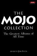 The Mojo Collection: The Ultimate Music Companion