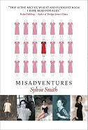 Misadventures