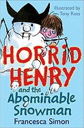 Horrid Henry and the Abominable Snowman: Bk. 14
