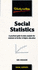 Social Statistics: Data Analysis in Social Science Explained