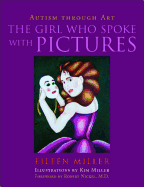 The Girl Who Spoke with Pictures: Autism Through Art