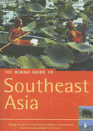 The Rough Guide to Southeast Asia