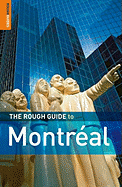 The Rough Guide to Montreal (Rough Guide Mini Guides) John Shandy Watson and Arabella Bowen