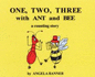 One, Two, Three with Ant and Bee