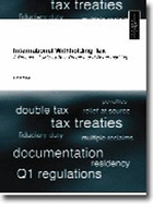 International Withholding Tax: A Practical Guide to Best Practice and Benchmarking