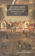 Letters from Redgrave Hall: The Bacon Family, 1340-1744