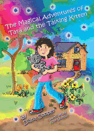 The Magical Adventures of Tara and the Talking Kitten