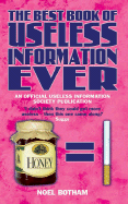 The Best Book of Useless Information Ever