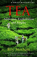 A Brief History of Tea