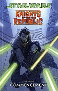 Star Wars - Knights of the Old Republic: Commencement v. 1