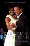 Barack and Michelle: The Love Story
