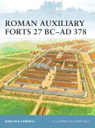 Roman Auxiliary Forts 27 BC-Ad 378
