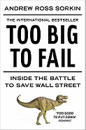 Too Big to Fail: Inside the Battle to Save Wall Street