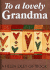 To a Lovely Grandma