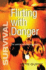Flirting with Danger