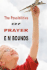 The Possibilities of Prayer (E M Bounds Christian Classics)