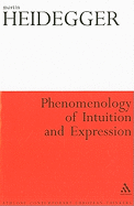 Phenomenology of Intuition and Expression: Theory of Philosophical Concept Formation