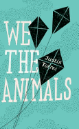 We The Animals