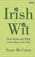Irish Wit: from Behan and Wilde to Yer Man in the Pub