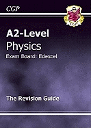 A2-Level Physics Edexcel Complete Revision & Practice