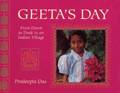 Geeta's Day: From Dawn to Dusk in an Indian Village