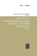Special Issue Interdisciplinary Legal Studies: The Next Generation