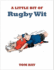 A Little Bit of Rugby Wit