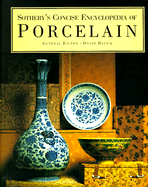 Sotheby's Concise Encyclopedia of Porcelain