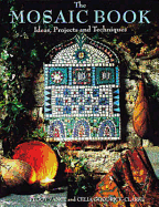 Mosaic Book: Ideas, Projects and Techniques