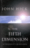 Fifth Dimension: An Exploration of the Spiritual Realm